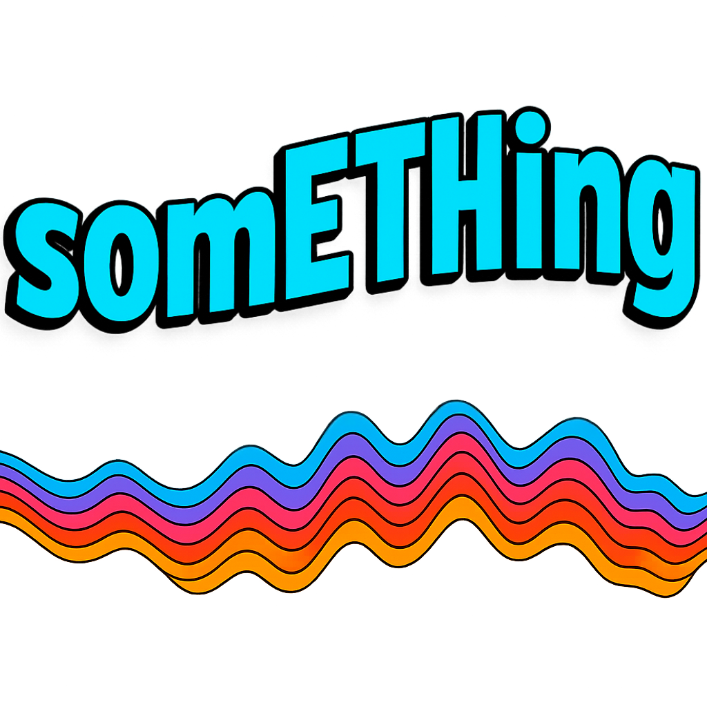 somETHing